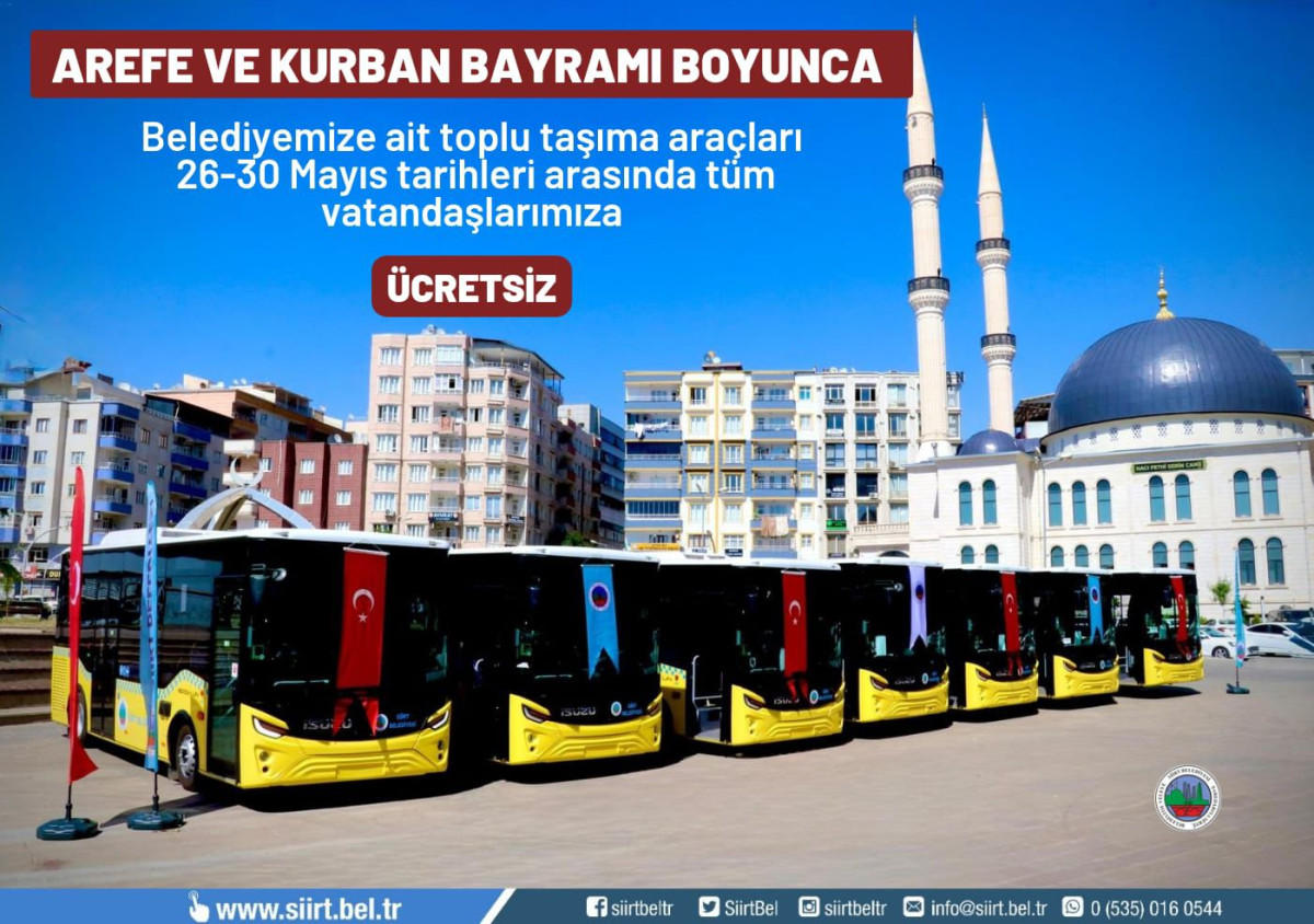 SİİRT’TE AREFE VE KURBAN BAYRAMI BOYUNCA TOPLU TAŞIMA ÜCRETSİZ OLACAK