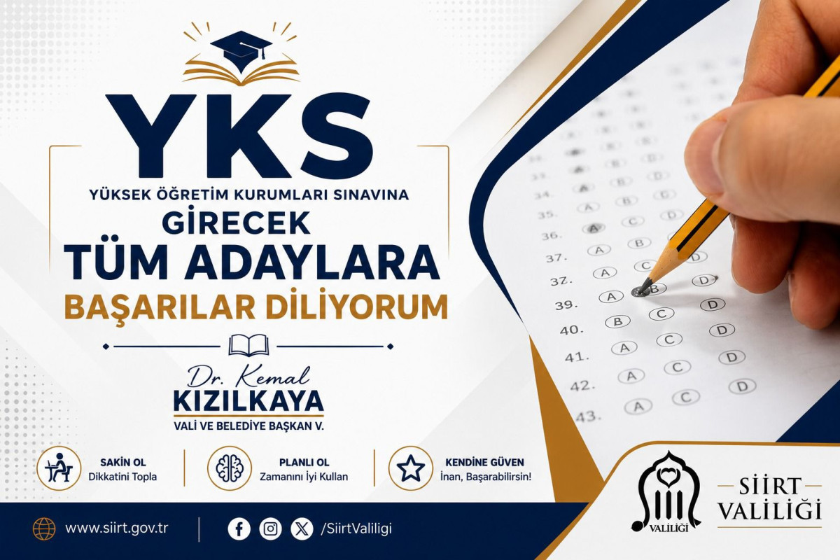SİİRT VALİSİ KIZILKAYA’DAN YKS ADAYLARINA BAŞARI MESAJI