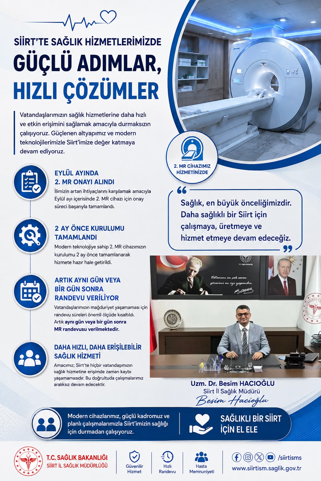 SİİRT’TE MR RANDEVULARINDA BÜYÜK KOLAYLIK